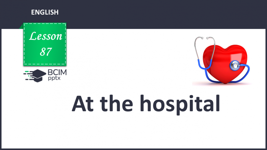 №087 - At the hospital. “Wake up – woke up”, “feel - felt”, “have - had”, “go - went”, “give - gave”, “say - said”0 №087 - At the hospital. “Wake up – woke up”, “feel - felt”, “have - had”, “go - went”, “give - gave”, “say - said”0
