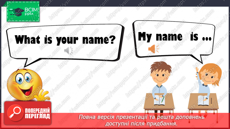 №001 - Introduction. “Hello”,“Whаt’s your nаme?”, “My nаme is …”.9