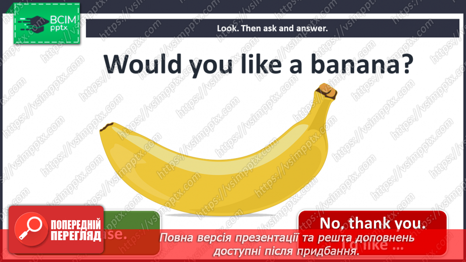 №094 - The market. Grammar focus. Singing for pleasure. “Would you like …?”, “Yes, please.”, “”No, thank you.”, “I would like …”11 №094 - The market. Grammar focus. Singing for pleasure. “Would you like …?”, “Yes, please.”, “”No, thank you.”, “I would like …”11