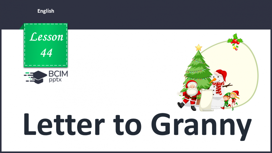 №044 - Letter to Granny0