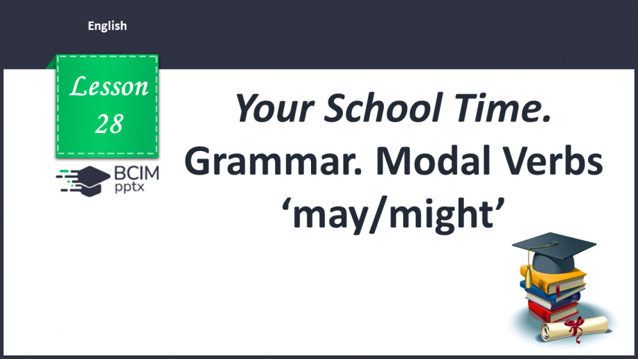 №028 - Grammar. Modal Verbs ‘should’, ‘may’, ‘might’0